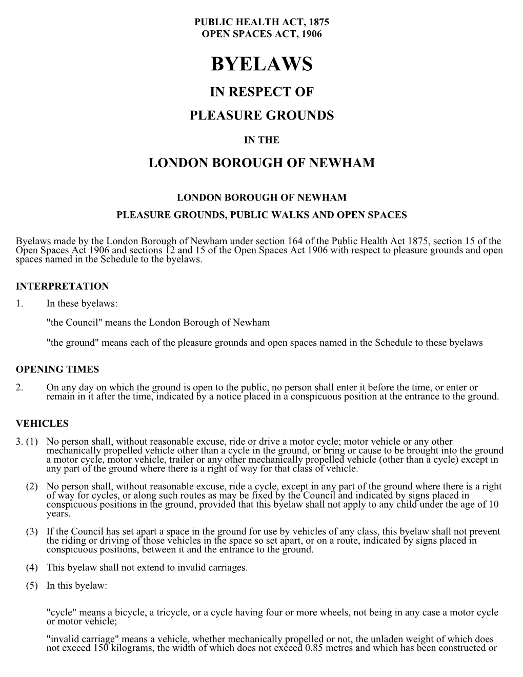 Byelaws for Newham Parks