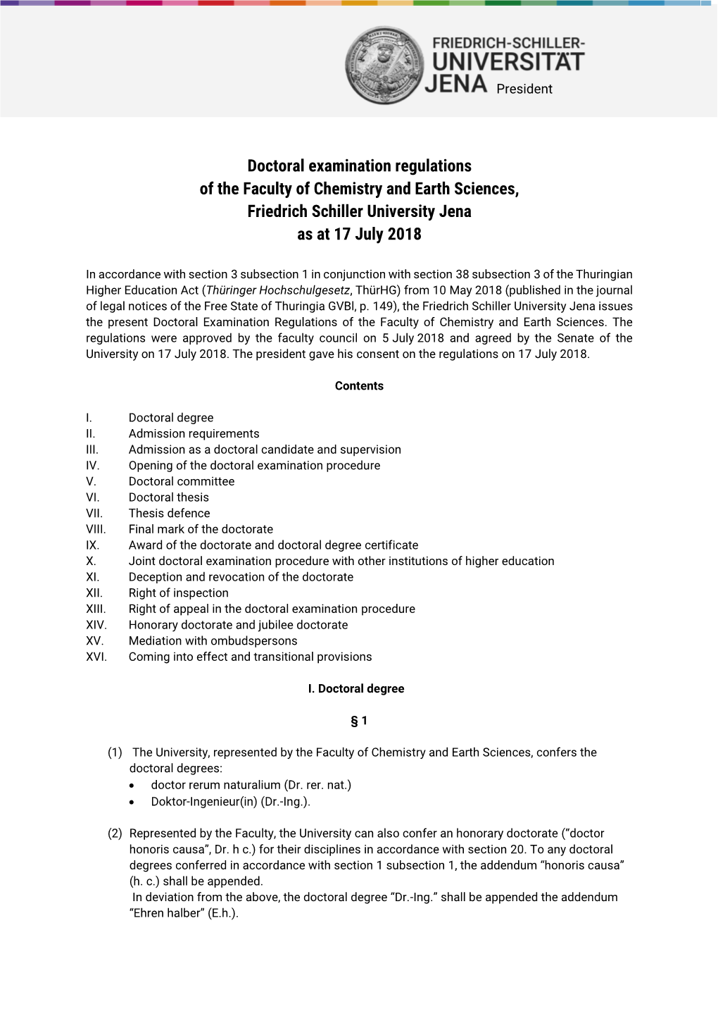 Doctoral Examination Regulations of the Faculty of Chemistry and Earth Sciences, Friedrich Schiller University Jena As at 17 July 2018