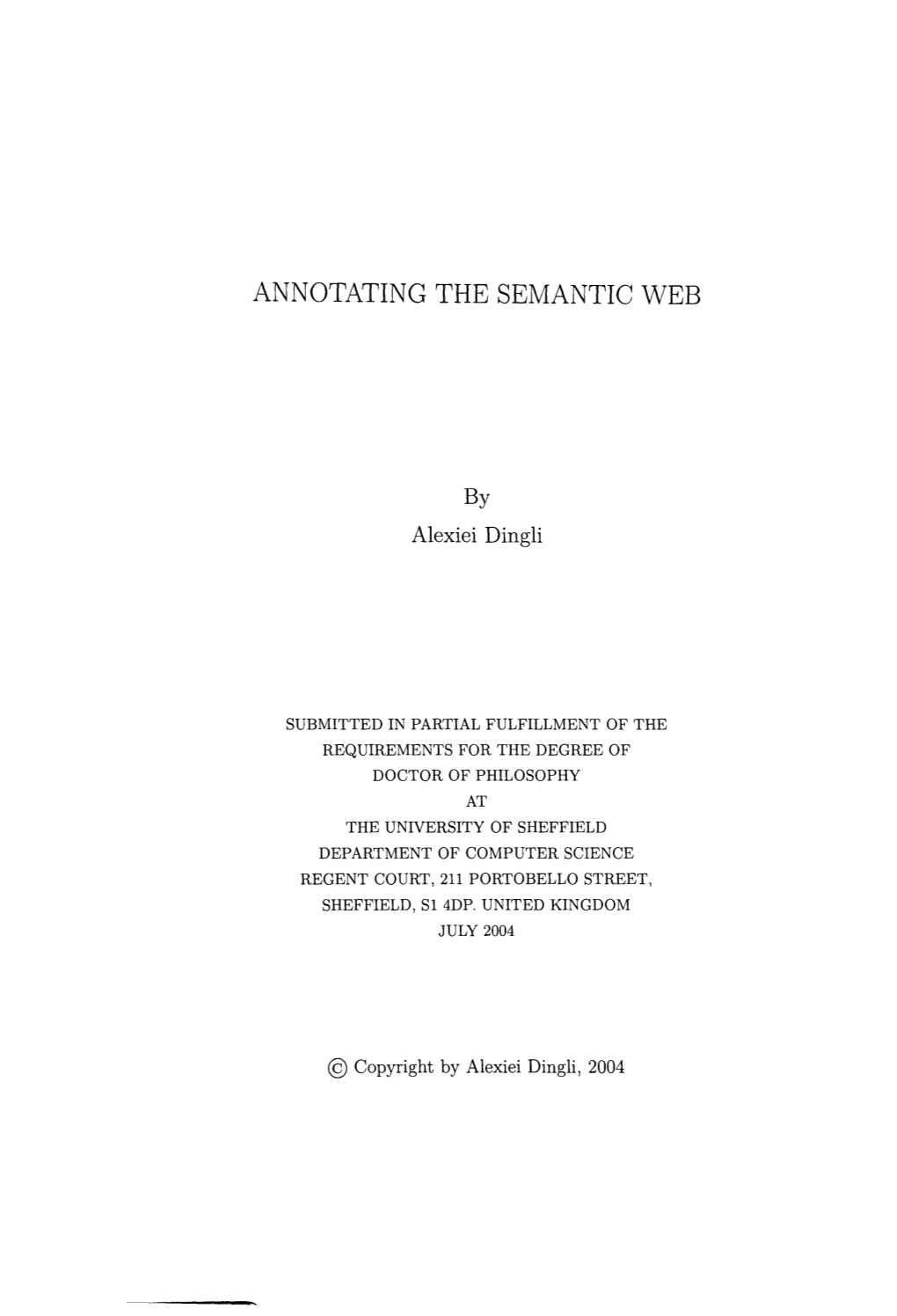 Annotating the Semantic Web
