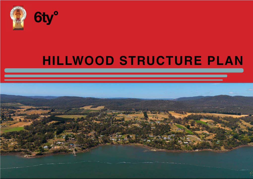 Hillwood Structure Plan