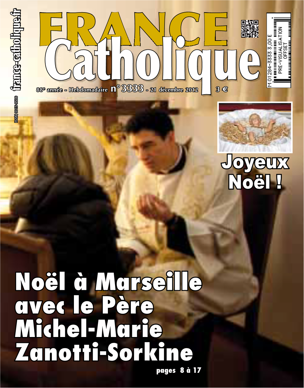 Noël À Marseille Avec Le Père Michel-Marie Zanotti-Sorkine