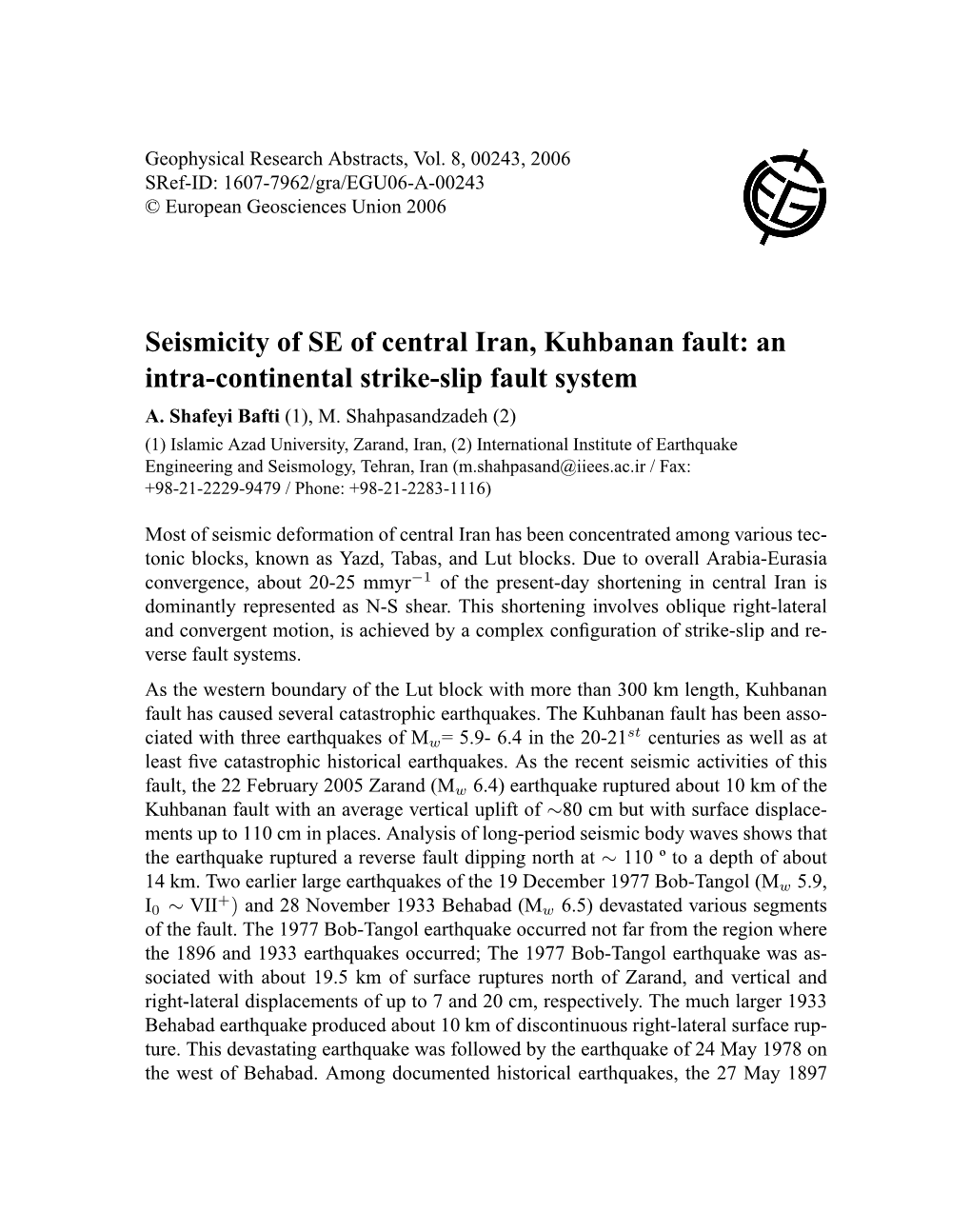 Seismicity of SE of Central Iran, Kuhbanan Fault: an Intra-Continental Strike-Slip Fault System A