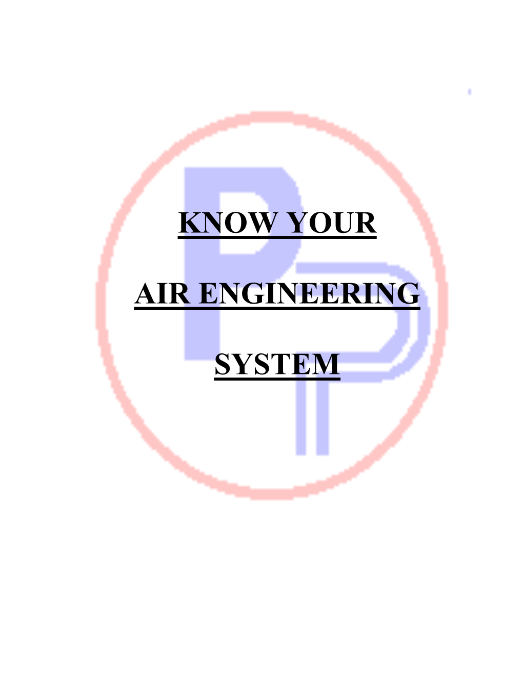 Know Your Air Engineering System