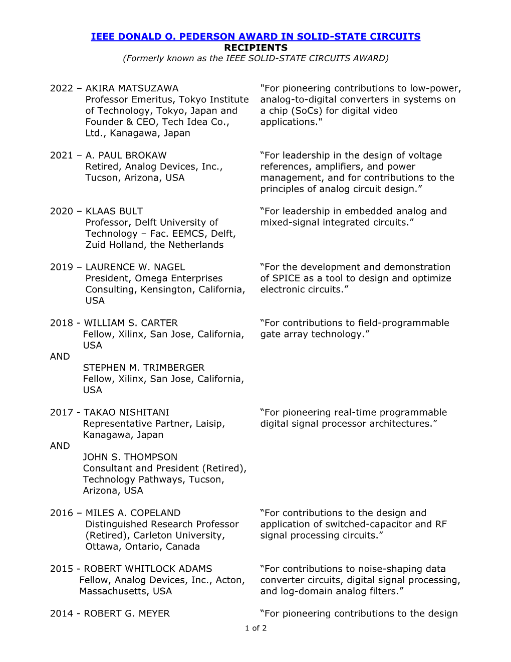 IEEE DONALD O. PEDERSON AWARD in SOLID-STATE CIRCUITS RECIPIENTS (Formerly Known As the IEEE SOLID-STATE CIRCUITS AWARD)