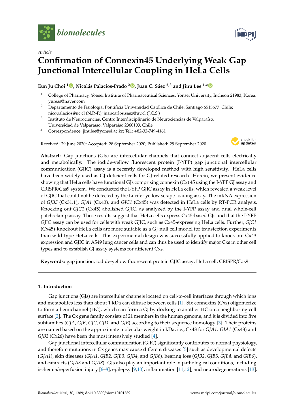 Confirmation of Connexin45 Underlying Weak Gap Junctional