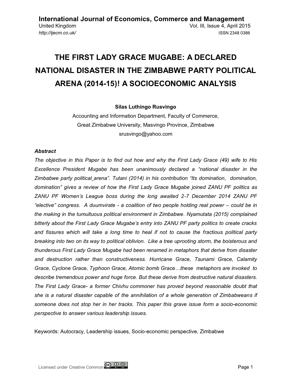 The First Lady Grace Mugabe Is “A Declared National Disaster” Vis-À-Vis Her Various Stakeholders in the ZANU PF “Party Political Arena”