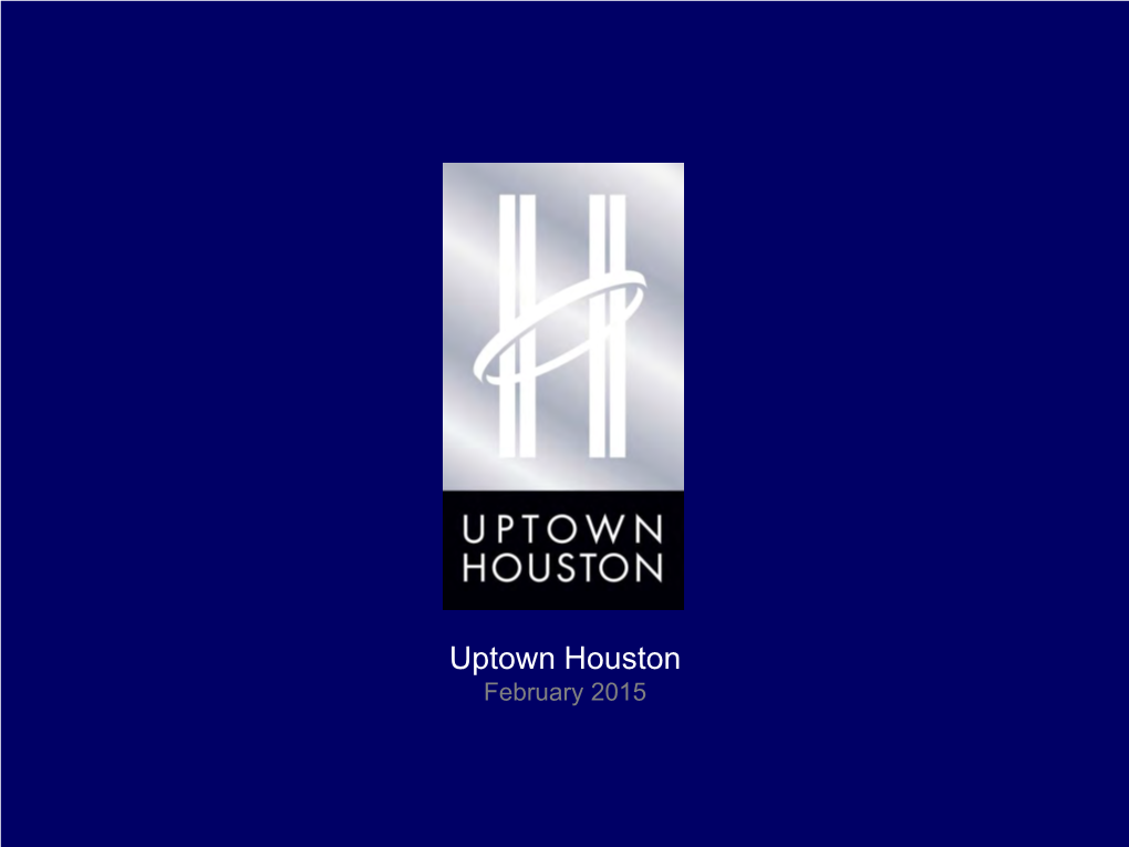 Uptown Houston February 2015 City of Houston