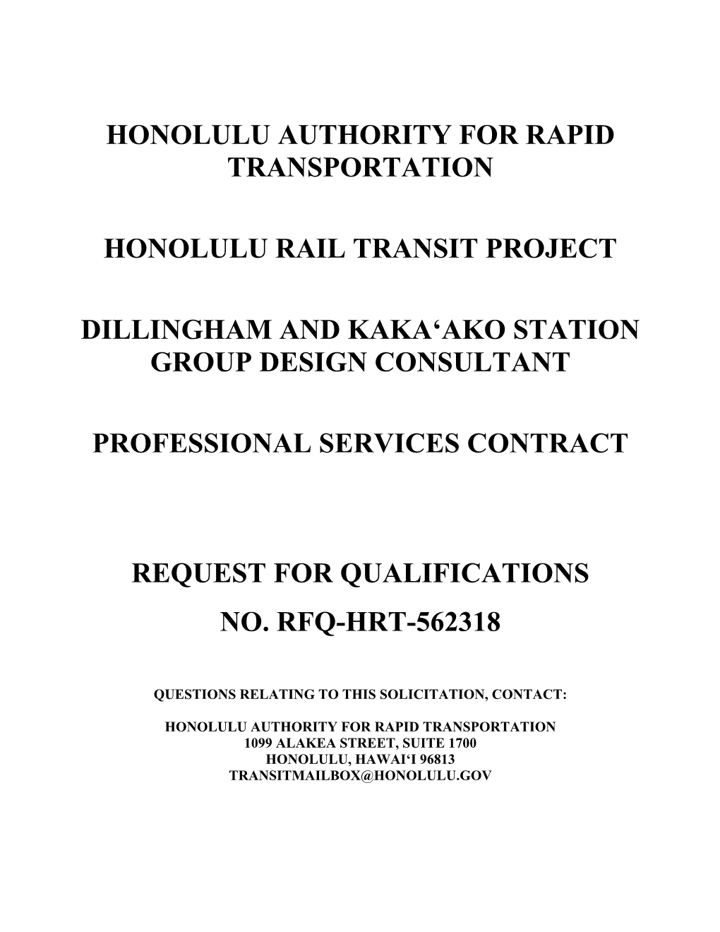 Dillingham and Kaka'ako Station Group Design Consultant