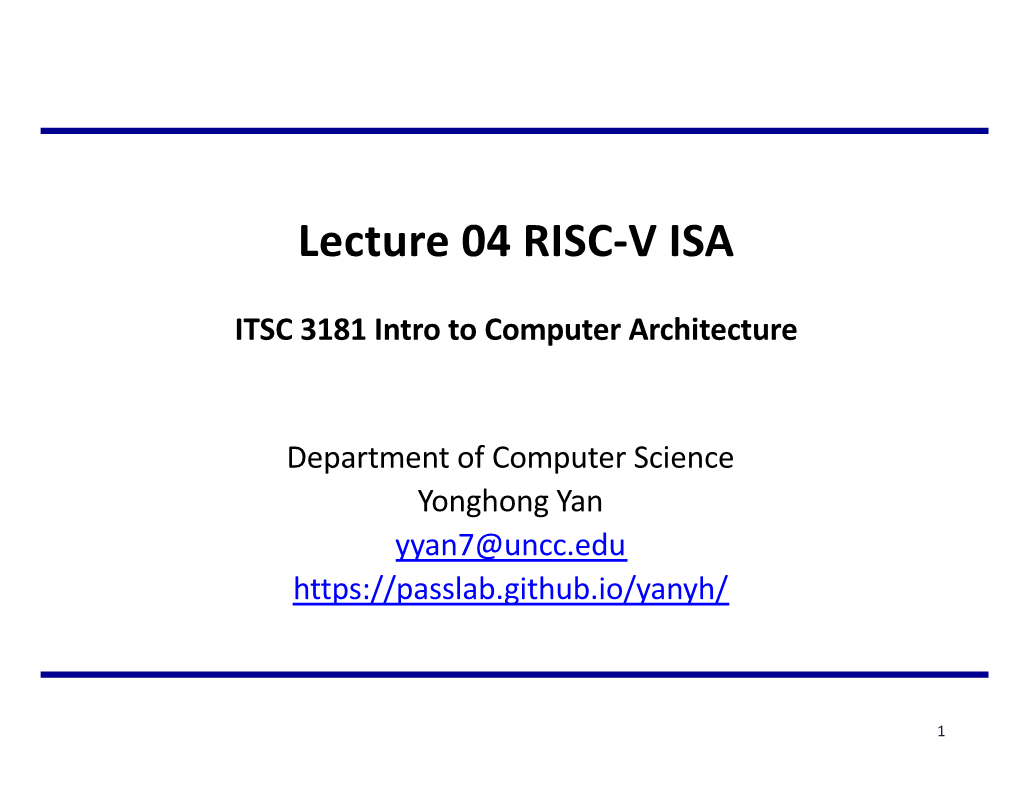 Lecture 04 RISC-V ISA