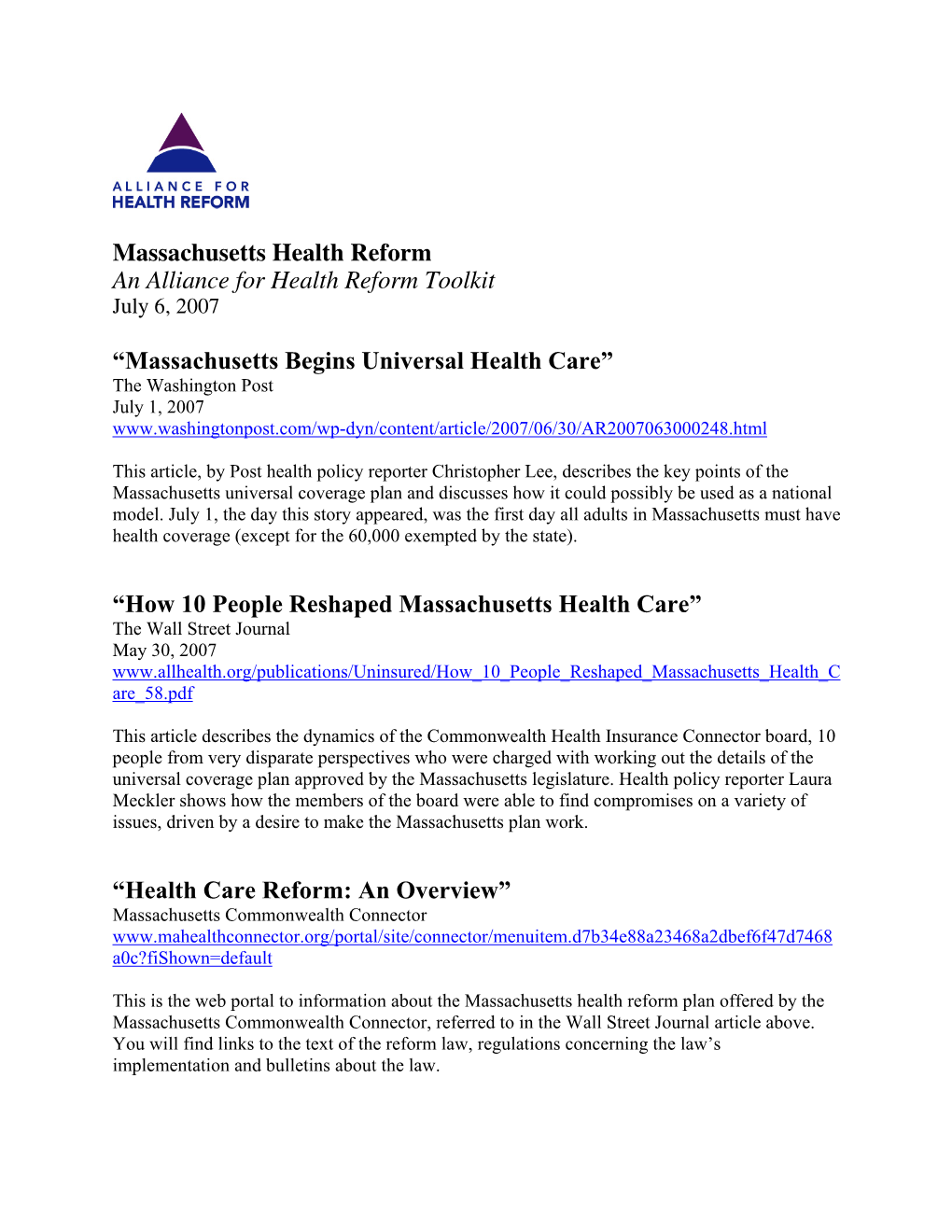 Massachusetts Health Reform an Alliance for Health Reform Toolkit July 6, 2007