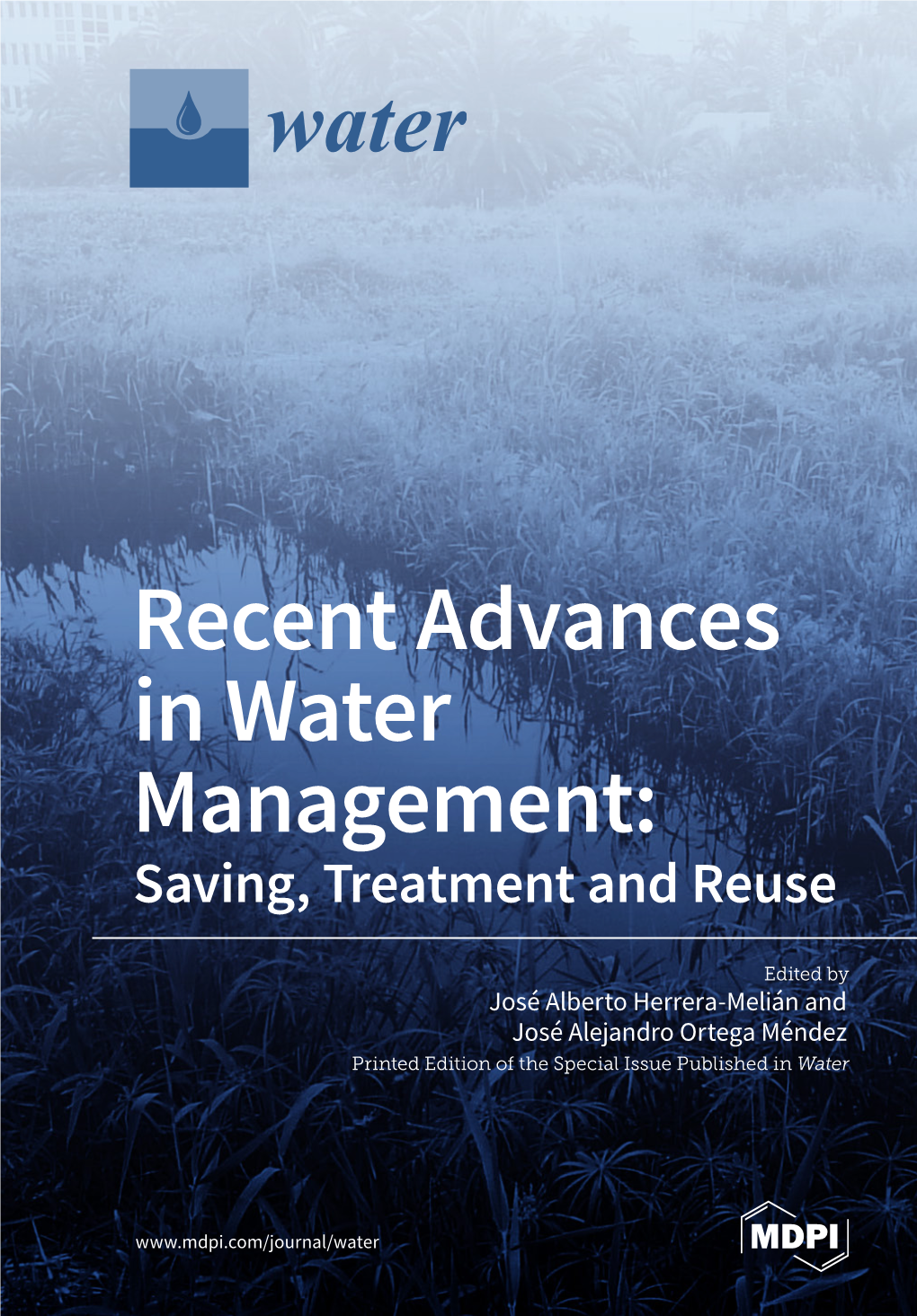 Recent Advances in Water Management: Saving, Treatment and Reuse