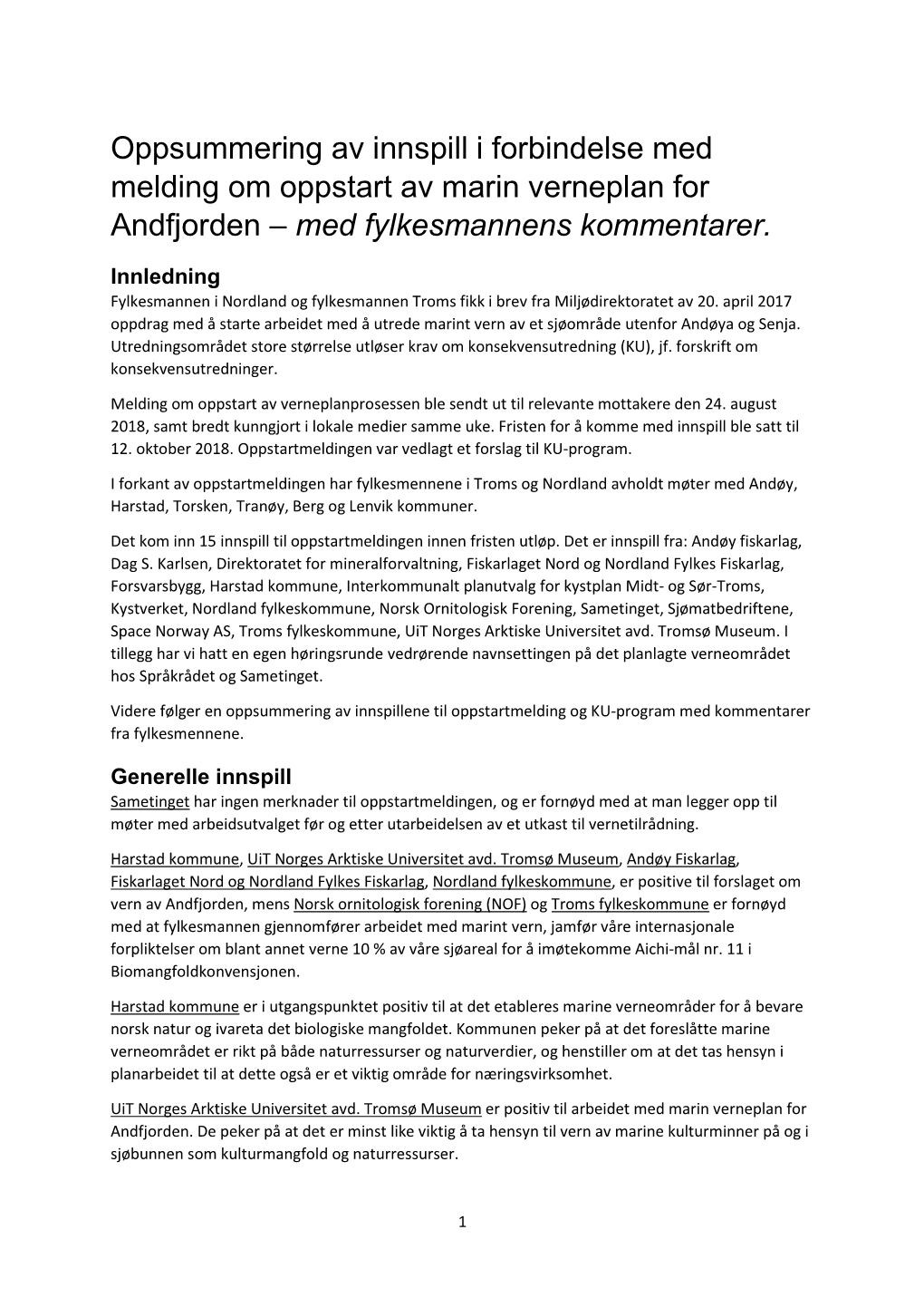 Oppsummering Av Innspill I Forbindelse Med Melding Om Oppstart Av Marin Verneplan for Andfjorden – Med Fylkesmannens Kommentarer