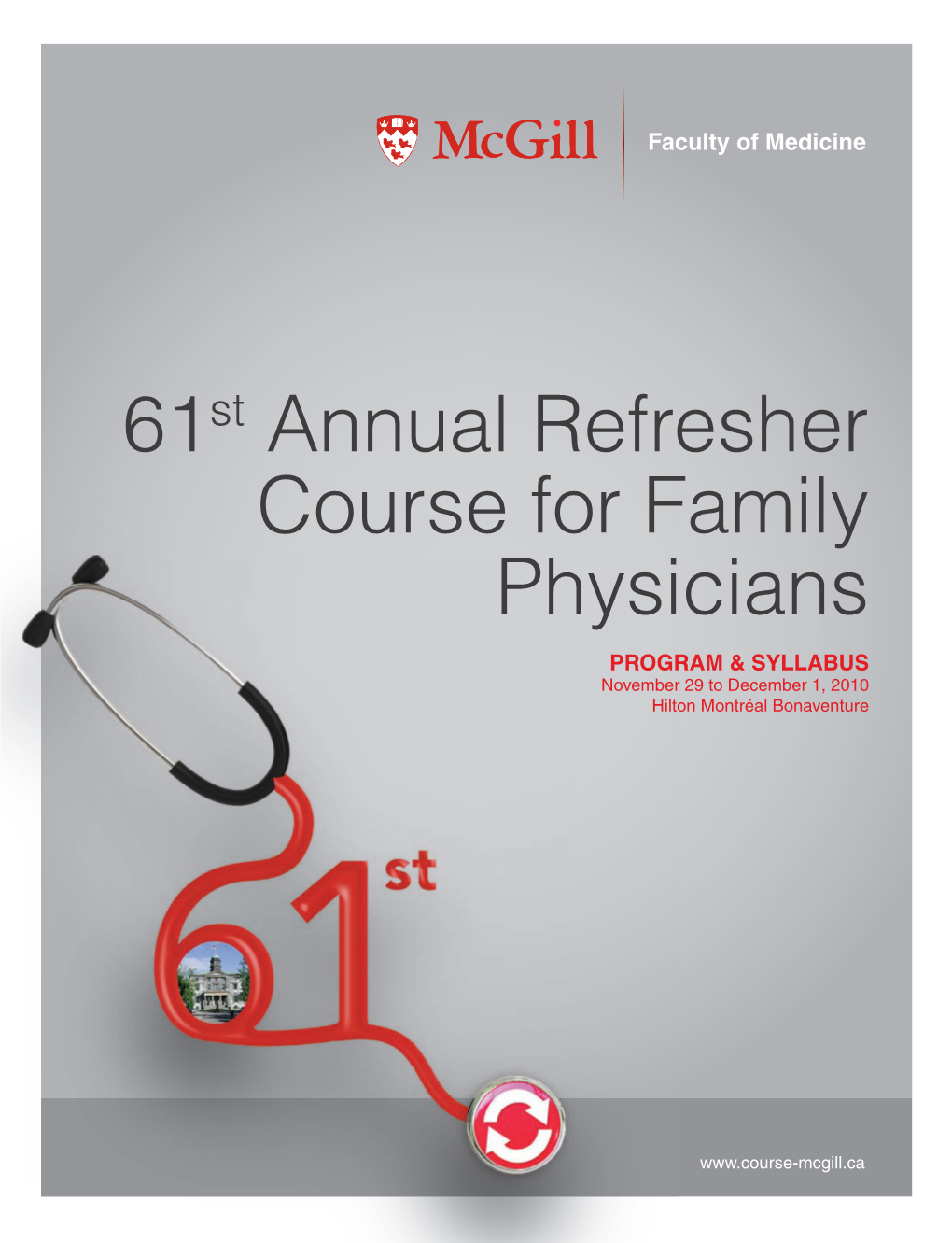 61St Annual Refresher Course for Family Physicians