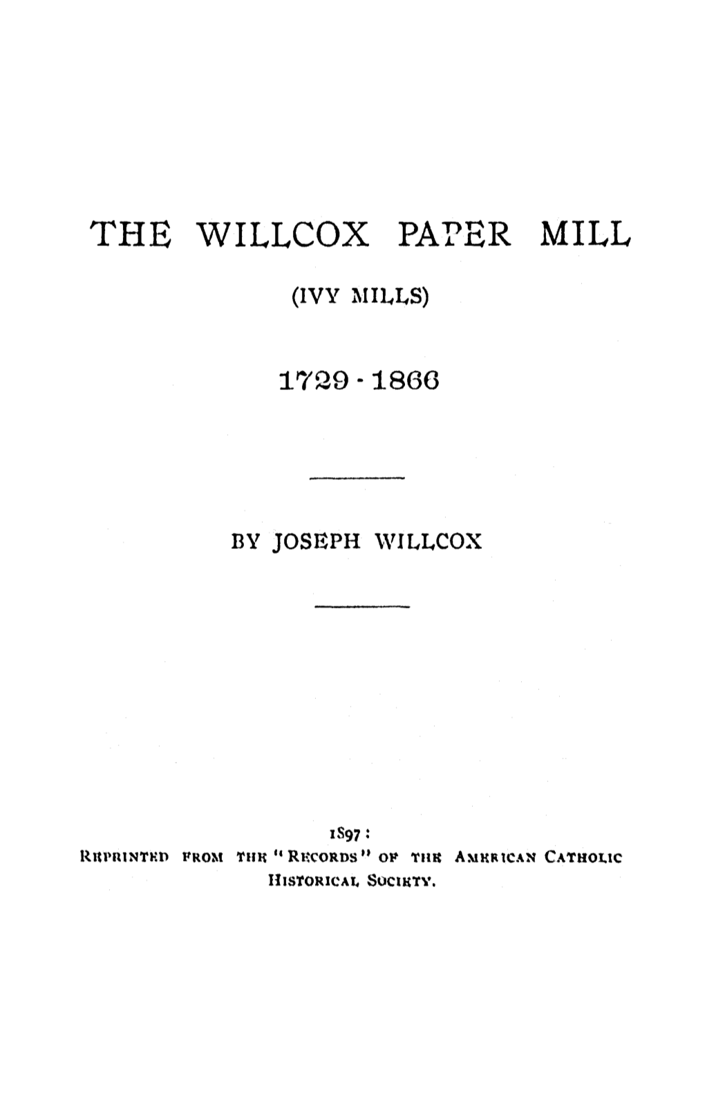 The Willcox Pai'er Mill