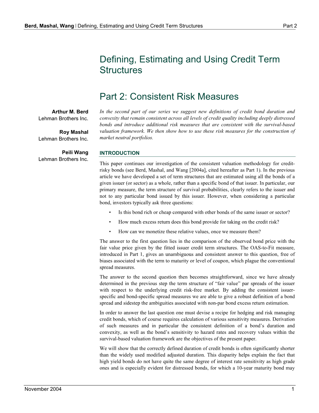 Defining, Estimating and Using Credit Term Structures Part 2