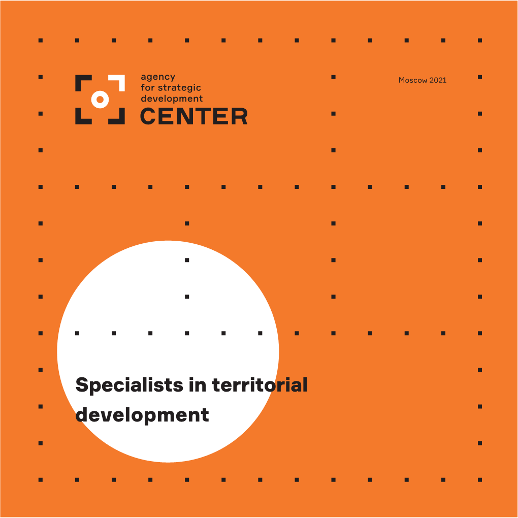 Specialists in Territorial Development 27 Development 47 Interdisciplinary 6 YEARS Concepts Studies § Land § Facilities Real of Work Estate