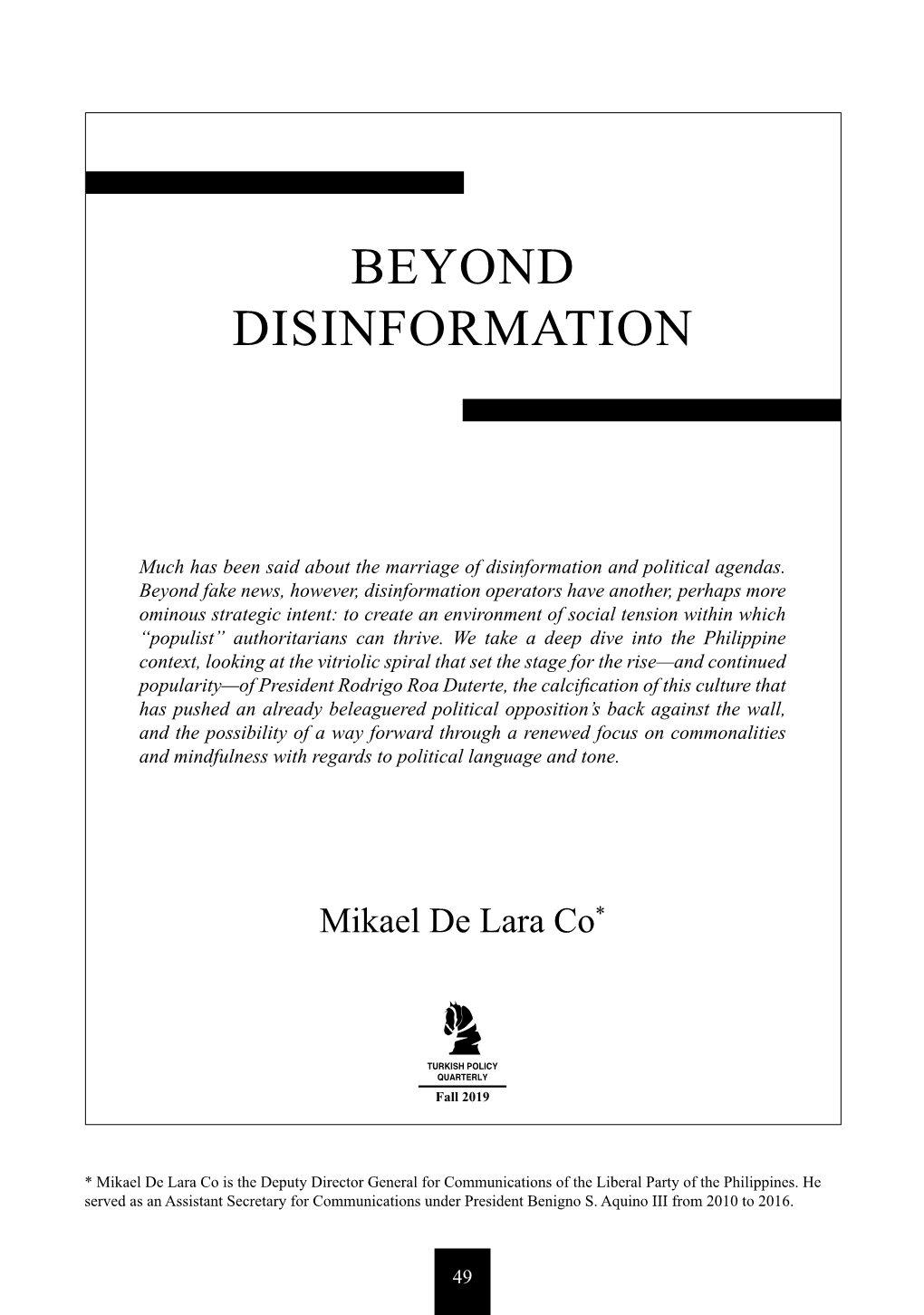 Beyond Disinformation