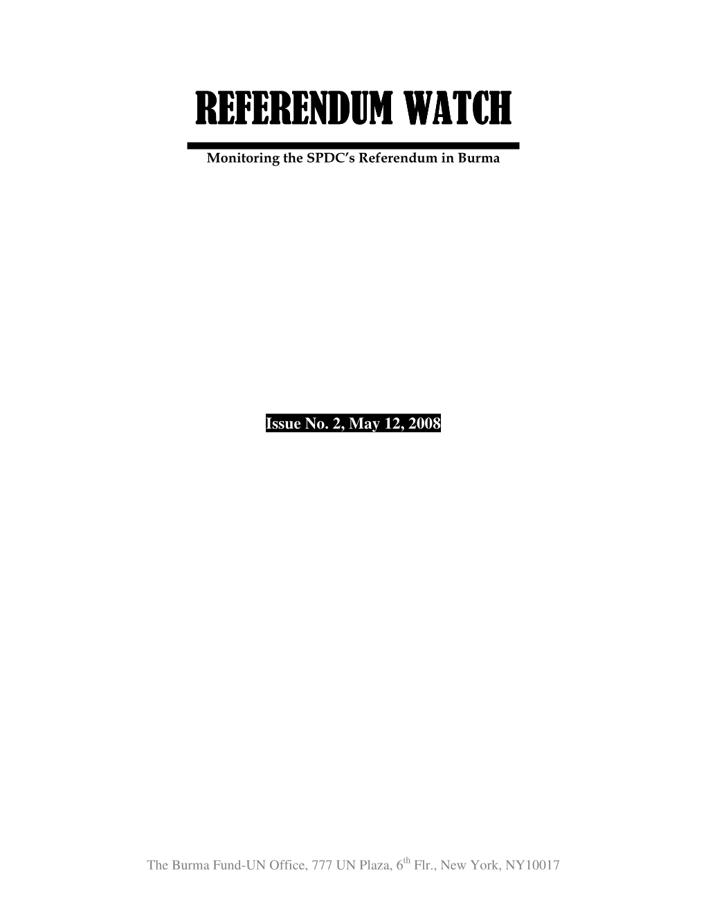 Referendum Watch Referendum Watch