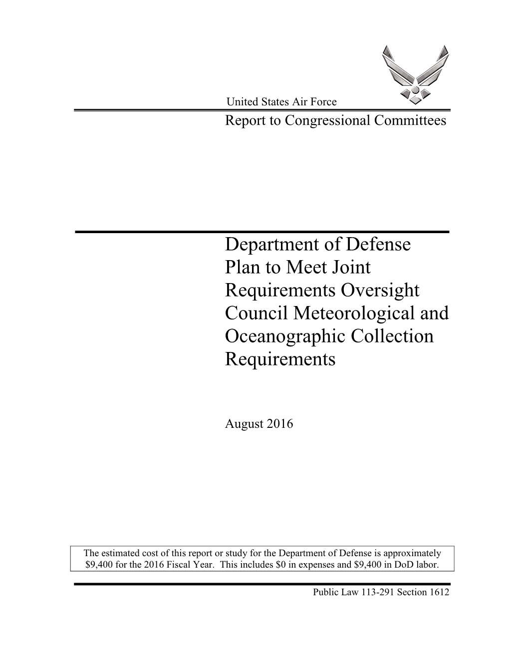 Department of Defense Plan to Meet Joint Requirements Oversight Council Meteorological and Oceanographic Collection Requirements