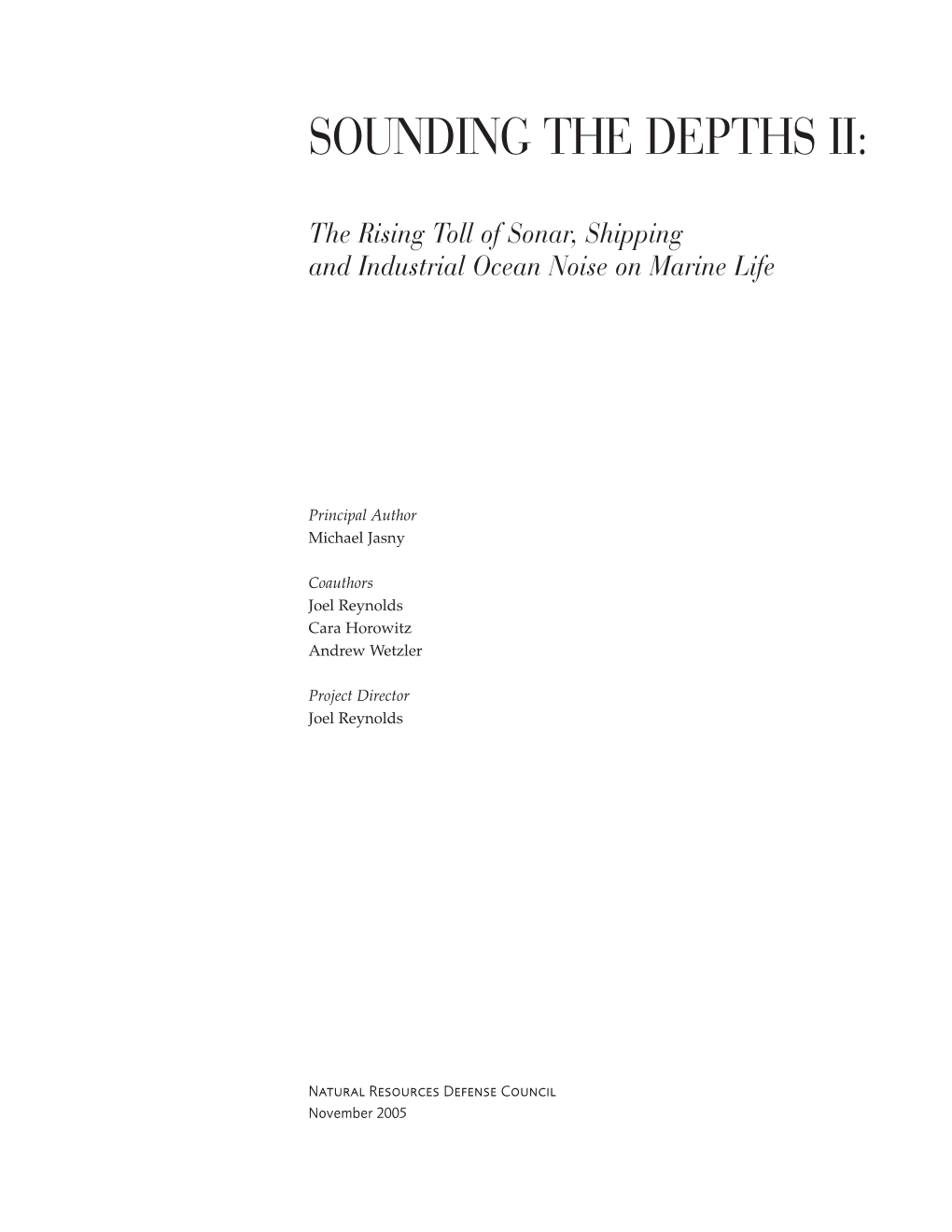 Sounding the Depths II: the Rising Toll of Sonar, Shipping And