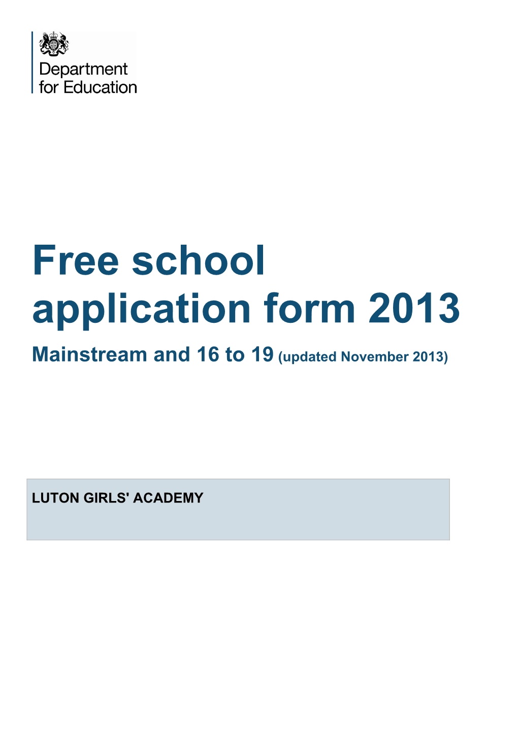 Free School Application Form 2013 Mainstream and 16 to 19 (Updated November 2013)