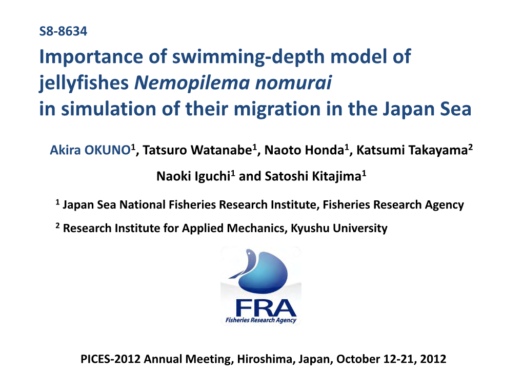 Importance of Swimming-Depth Model of Jellyfishes Nemopilema Nomurai in Simulation of Their Migration in the Japan Sea