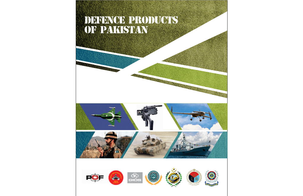 Defence PRODUCTS of PAKISTAN Table of Contents