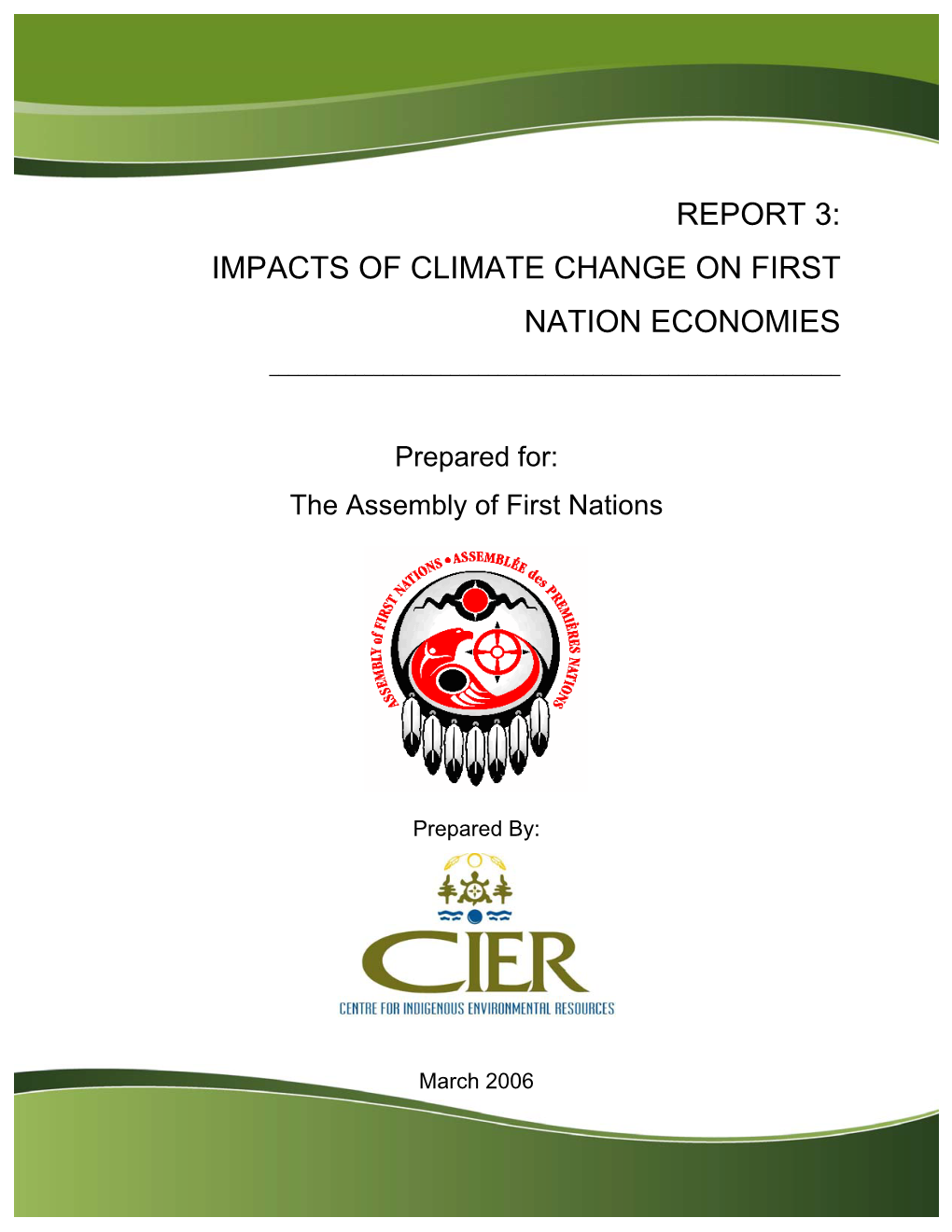 Impacts of Climate Change on First Nation Economies I