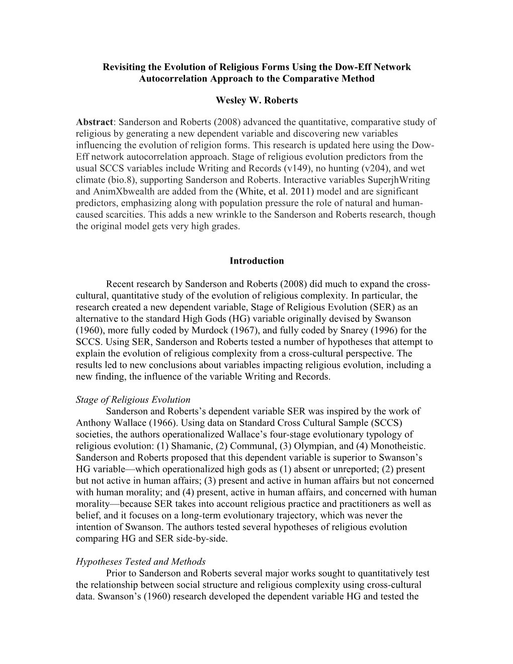 Revisiting the Evolution of Religious Forms Using the Dow-Eff Network Autocorrelation