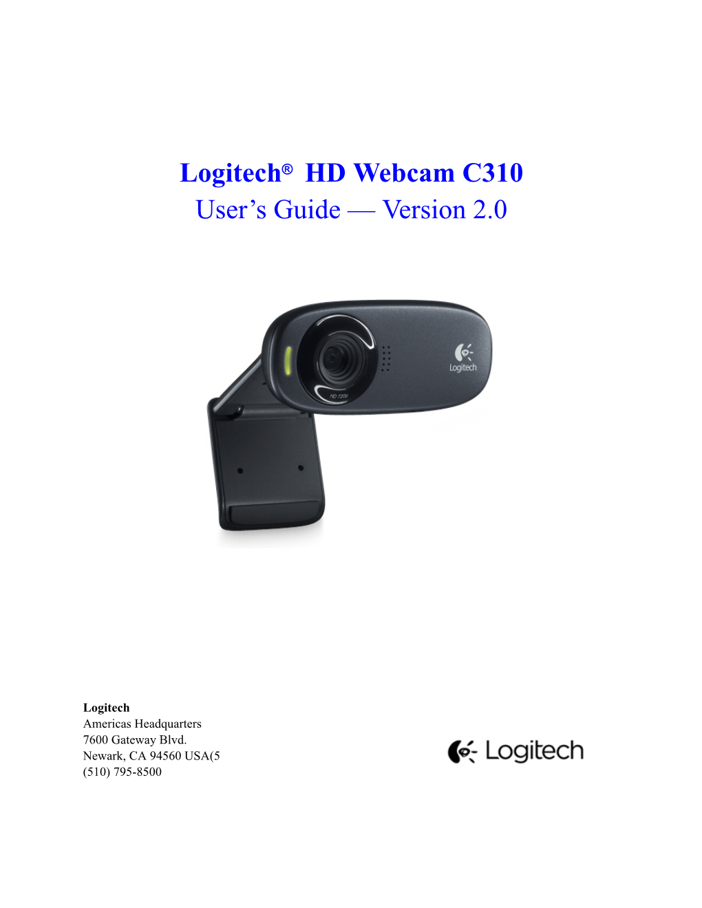 Logitech® HD Webcam C310 User's Guide — Version