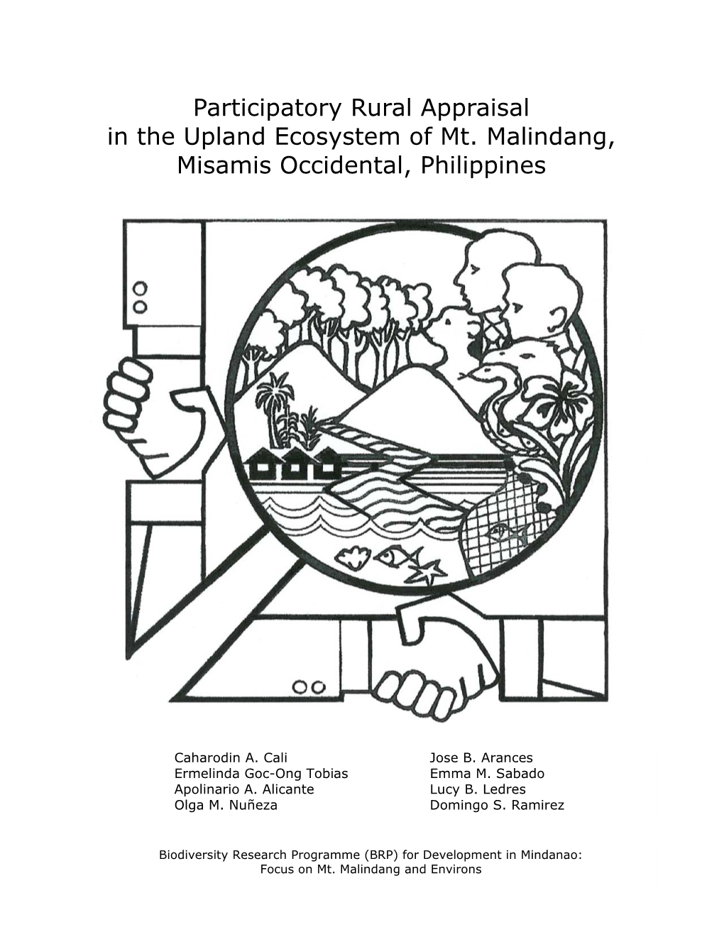 Participatory Rural Appraisal in the Upland Ecosystem of Mt. Malindang, Misamis Occidental, Philippines