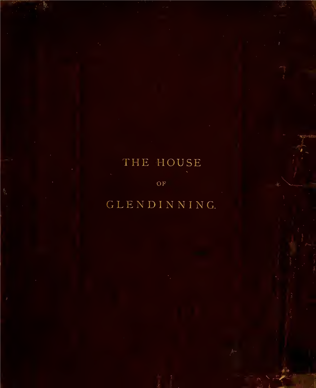 The House of Glendinning