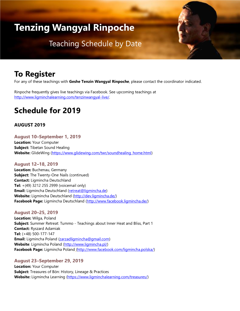 Tenzing Wangyal Rinpoche Teaching Schedule by Date