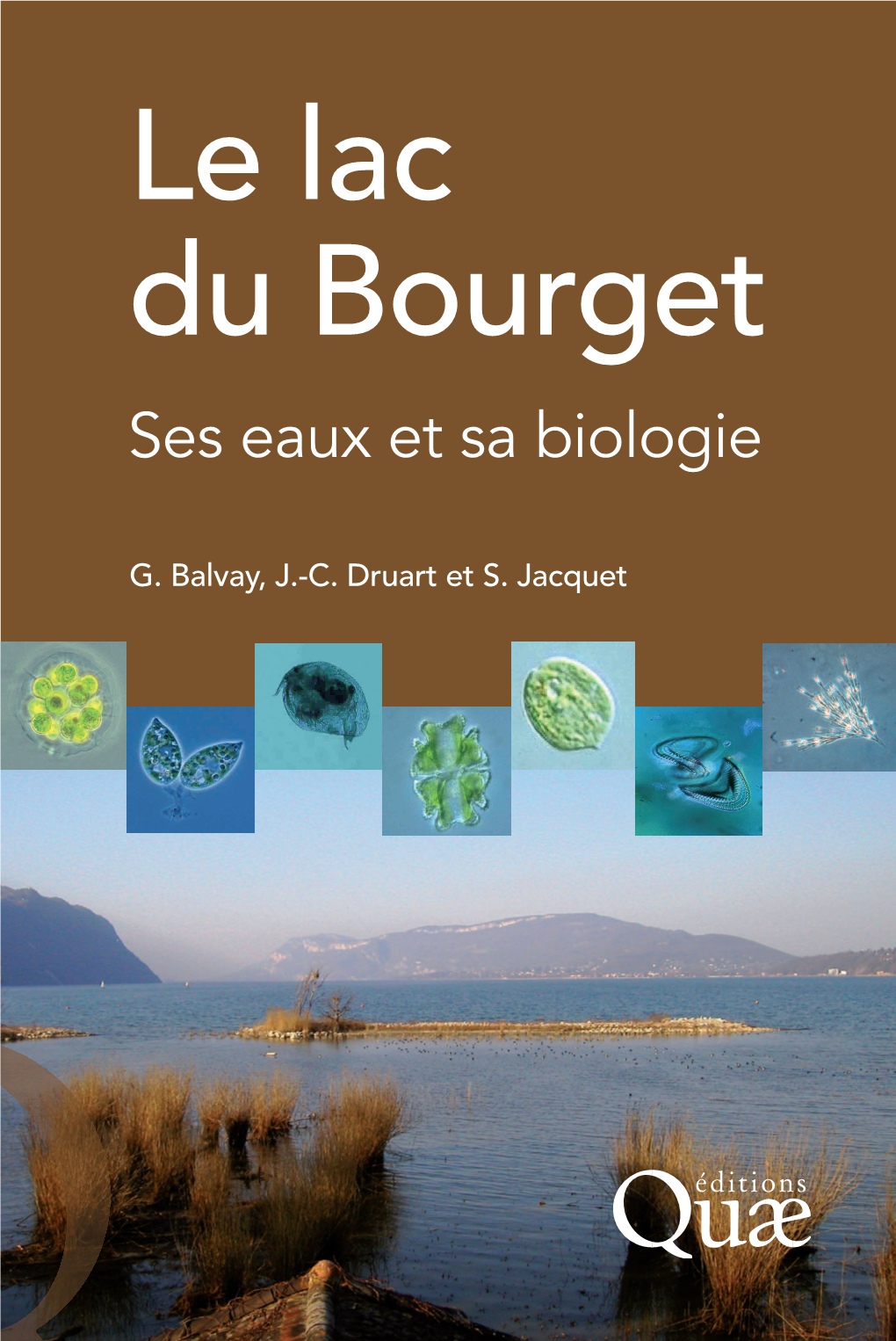 Le Lac Du Bourget Ses Eaux Et Sa Biologie