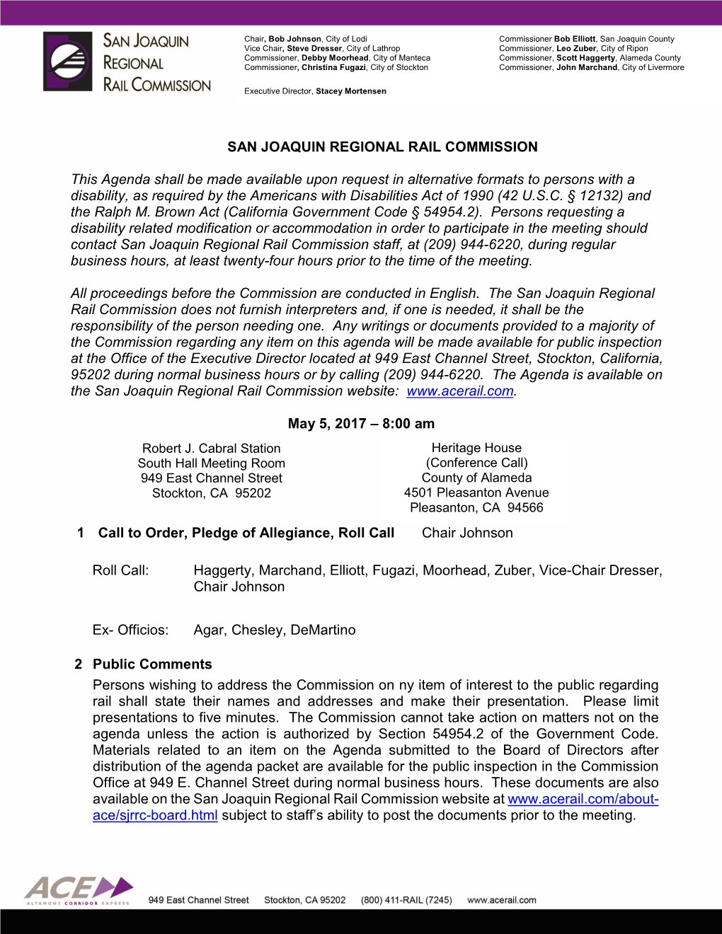 SAN JOAQUIN REGIONAL RAIL COMMISSION This Agenda Shall