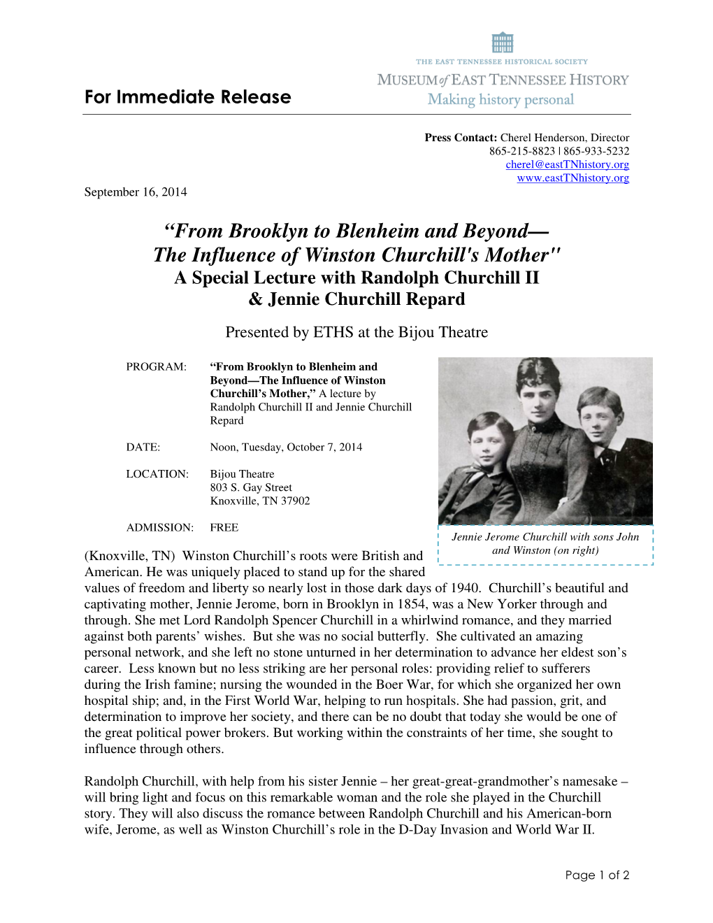 From Brooklyn to Blenheim and Beyond— the Influence of Winston Churchill's Mother" a Special Lecture with Randolph Churchill II & Jennie Churchill Repard