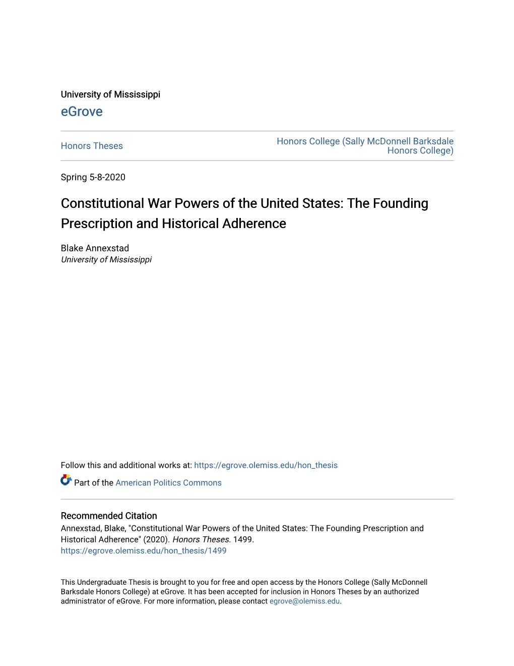 Constitutional War Powers of the United States: the Founding Prescription and Historical Adherence