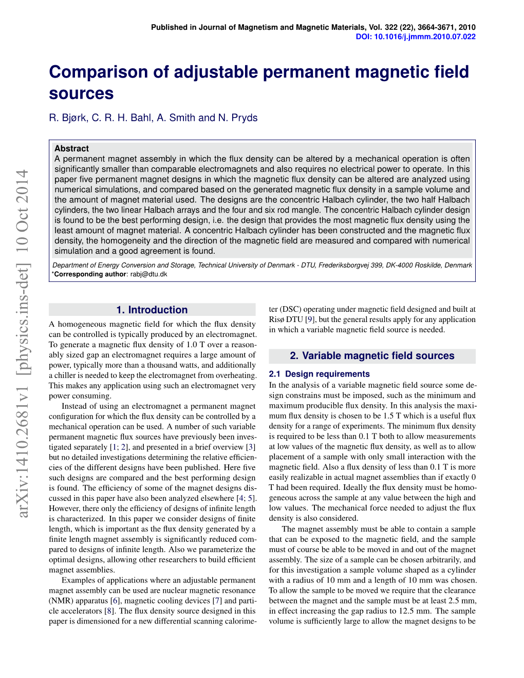 Comparison of Adjustable Permanent Magnetic Field Sources