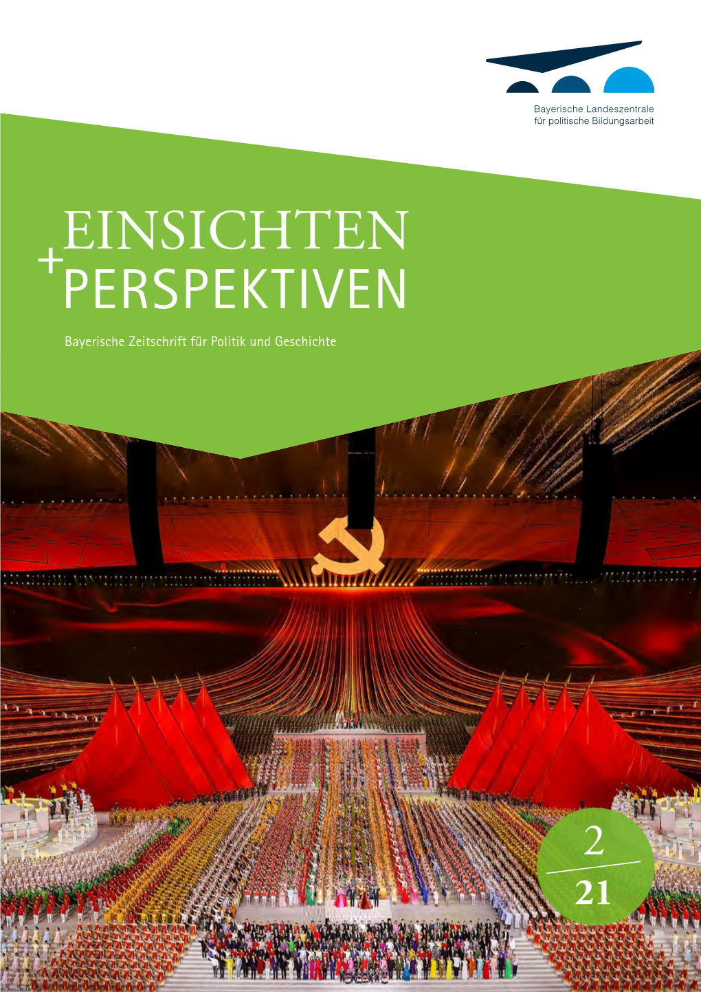EINSICHTEN PERSPEKTIVEN Bayerische Zeitschrift Für Politik Und Geschichte