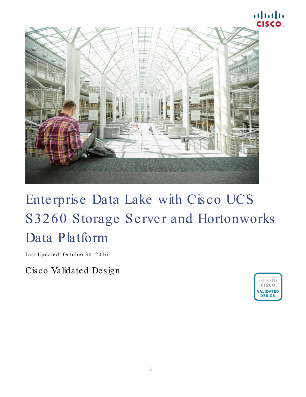 Enterprise Data Lake with Cisco UCS S3260 Storage Server and Hortonworks Data Platform