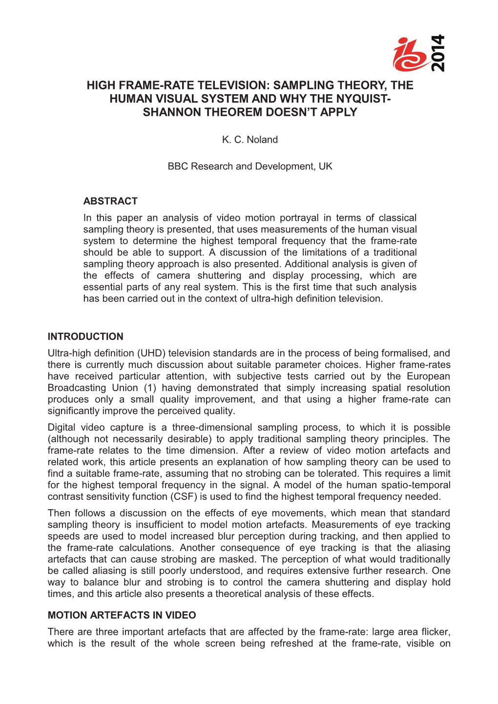 High Frame-Rate Television: Sampling Theory, the Human Visual System and Why the Nyquist- Shannon Theorem Doesn’T Apply