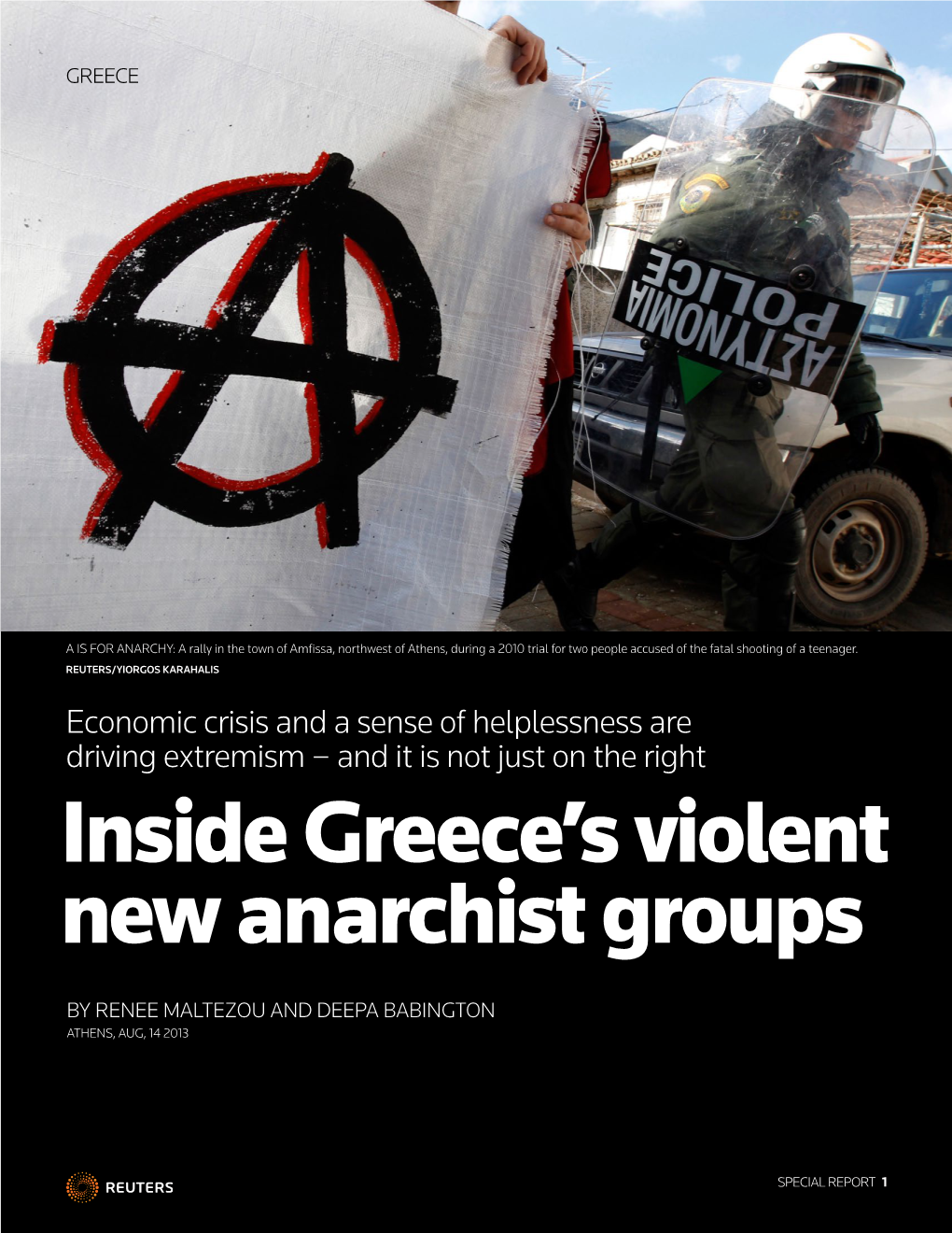 Inside Greece's Violent New Anarchist Groups