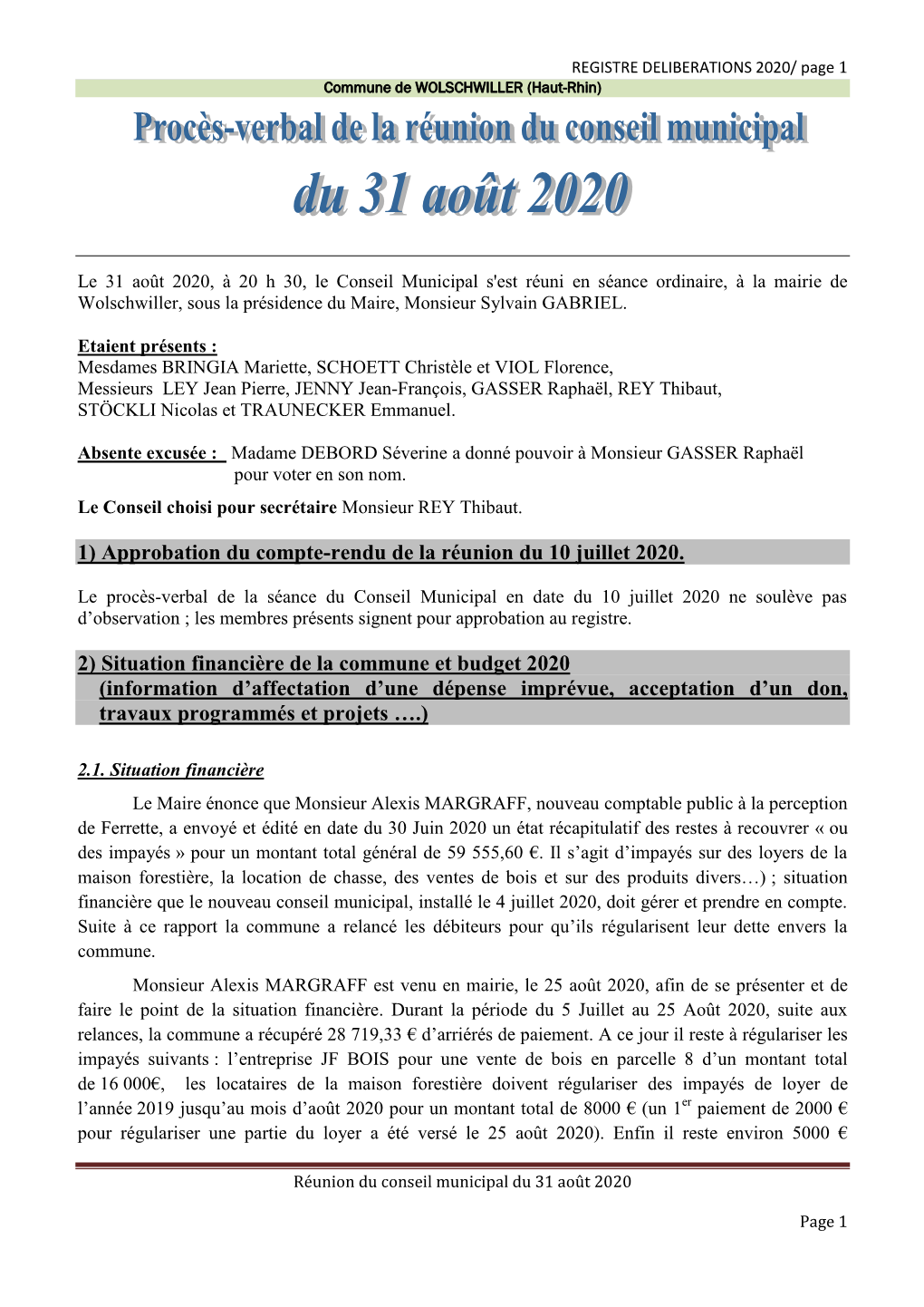 1) Approbation Du Compte-Rendu De La Réunion Du 10 Juillet 2020. 2