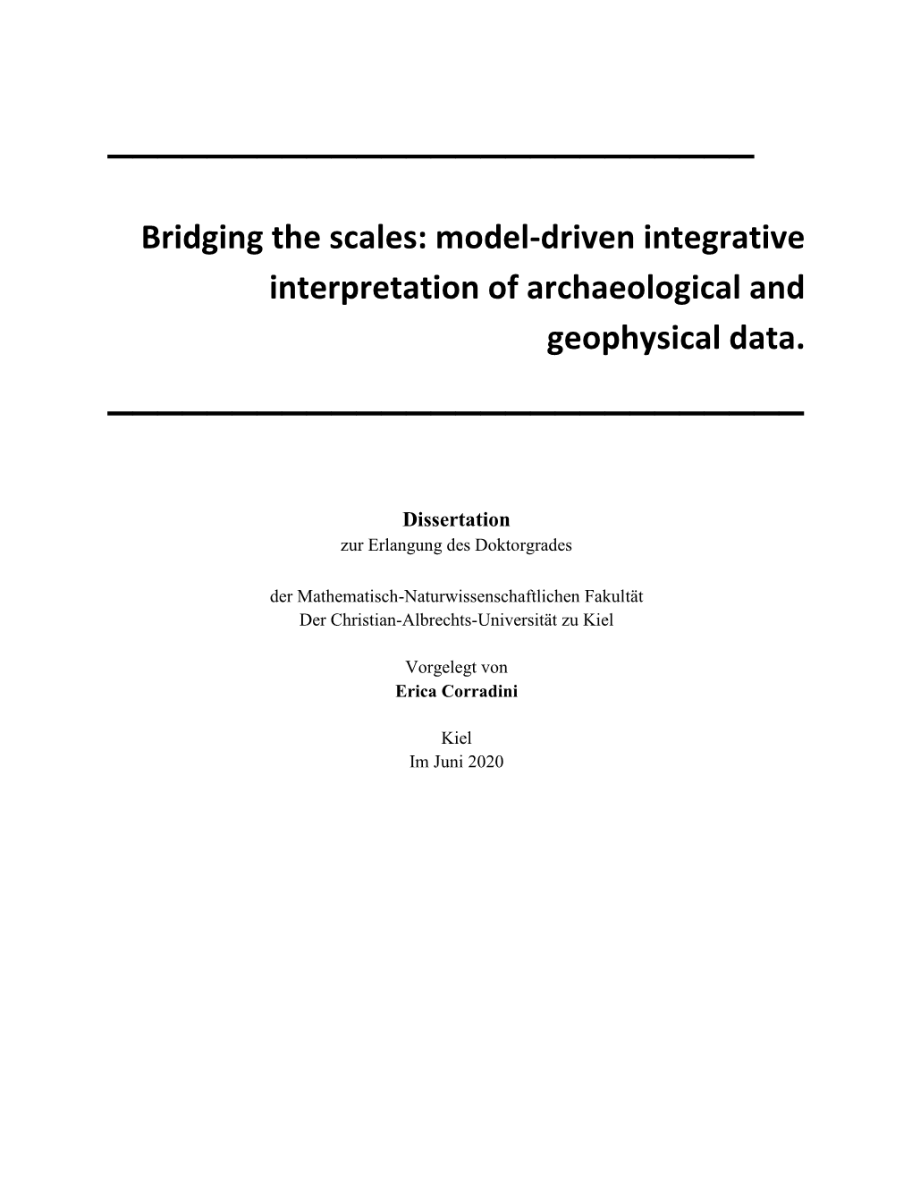 Model-Driven Integrative Interpretation of Archaeological and Geophysical Data