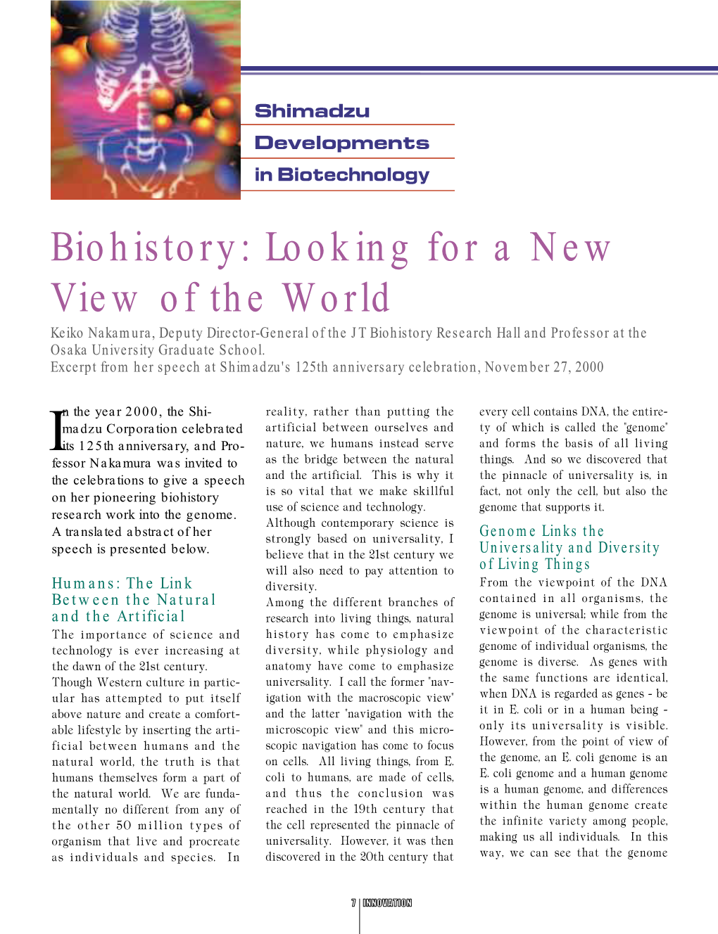Biohistory: Looking for a New View of the World