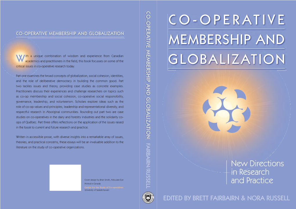 Co-Operative Membership and Globalization Co-Operative Co-Operative Membership and Globalization Membership And