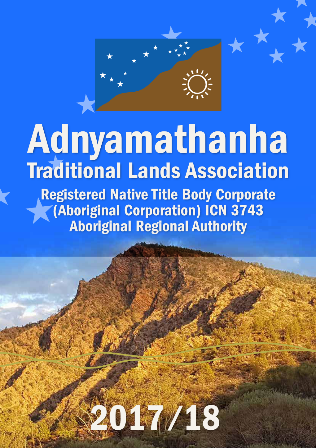 Adnyamathanha Traditional Lands Association Registered Native Title Body Corporate (Aboriginal Corporation) ICN 3743 Aboriginal Regional Authority