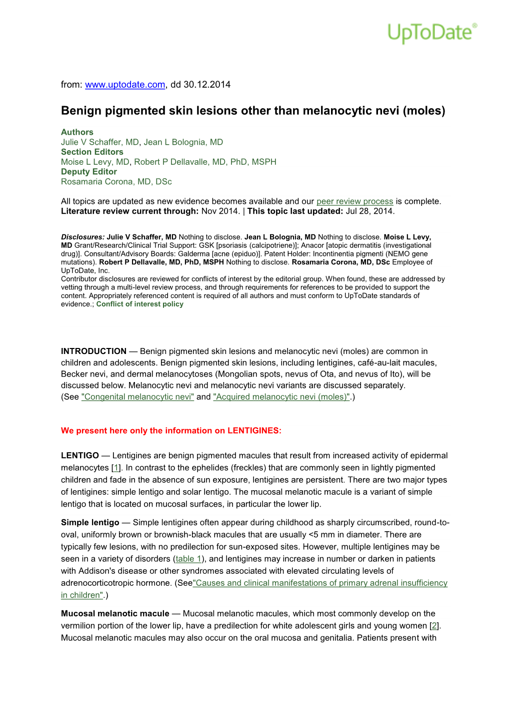 Benign Pigmented Skin Lesions Other Than Melanocytic Nevi (Moles)