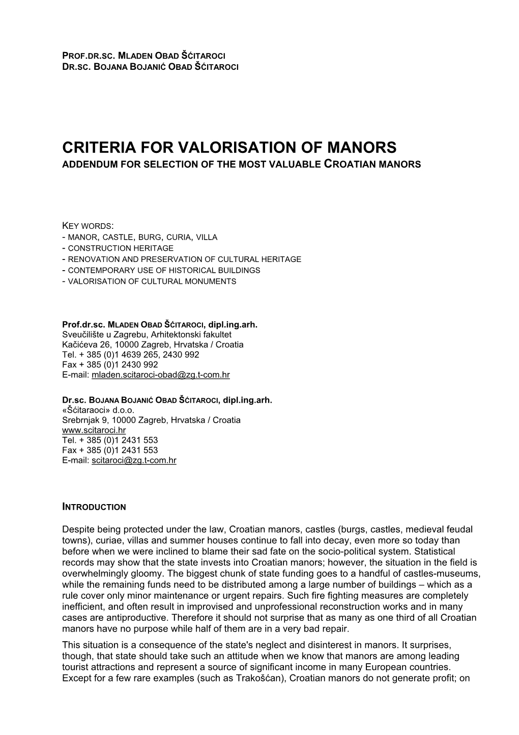 Criteria for Valorisation of Manors Addendum for Selection of the Most Valuable Croatian Manors
