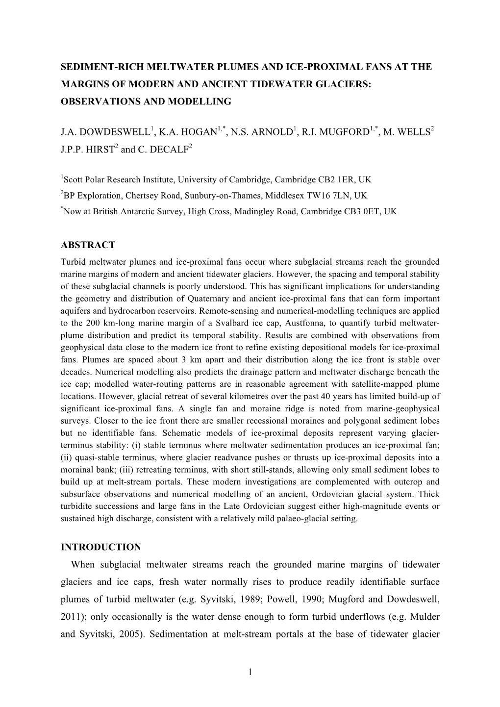 Sediment-Rich Meltwater Plumes and Ice-Proximal Fans at the Margins of Modern and Ancient Tidewater Glaciers: Observations and Modelling